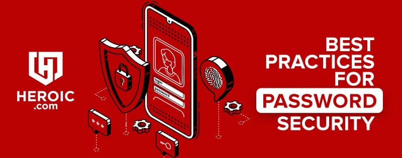 Best Practices for Password Security